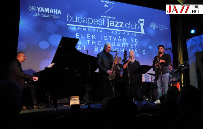 Elek István 70 & Quartet & Balogh Máté & Pocsai Kriszta