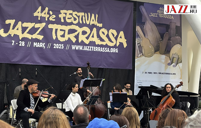 Jazzkalandok Barcelonában -  Terrassa Jazz Festival