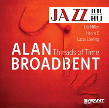 Alan Broadbent – Threads Of Time 
