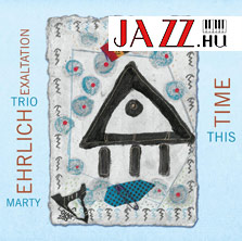 Marty Ehrlich Trio Exaltation – This Time 
