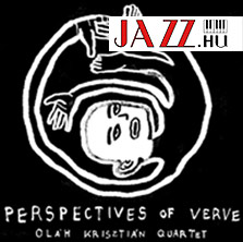 Oláh Krisztián Quartet – Perspectives Of Verve 