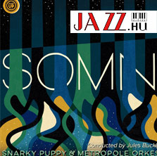 Snarky Puppy – Somni (Groundup Music)