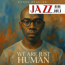 Kenny Peagler – We Are Just Human