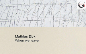 Mathias Eick – When We Leave