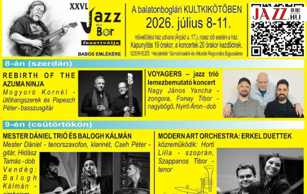 Jazz &eacute;s a Bor fesztiv&aacute;lja  &ndash; Balatonbogl&aacute;r