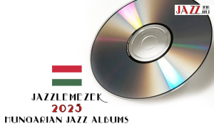 Magyar jazzlemez lista – 2025 - háromnegyed év