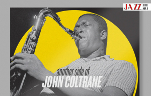 Another Side of John Coltrane  – Régi bor új palackban