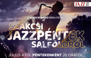 Jazzpéntekek a Káli-medencében a Szakcsi Rádióval