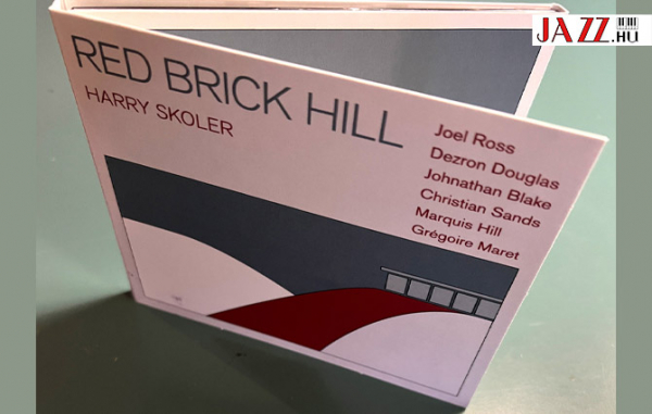 Harry Skoler – RED BRICK HILL  – review by Lajos Dudás