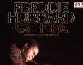 Mainstream Jazz Albumok - 2025 – FREDDIE HUBBARD: ON FIRE – LIVE FROM THE BLUE MOROCCO
